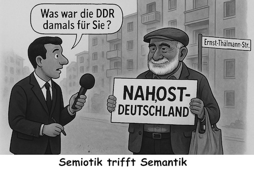 Cartoon: Semiotik trifft Semantik (medium) by ArtyFicial tagged ddr,brd,west,ost,deutschland,nah,nahost