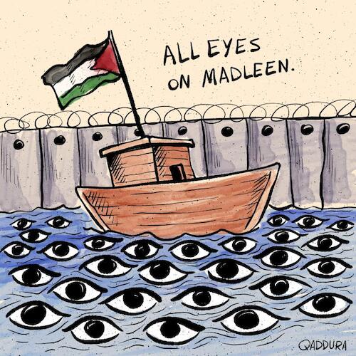Cartoon: All eyes on Madleen (medium) by Ahmad Qaddura tagged madleen