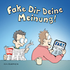 Cartoon: Fake News (small) by Rovey tagged fake,news,fakenews,nachrichten,fälschung,neue,medien,internet,web,zeitung,boulevard,regenbogenpresse,presse,lesen,information,meinung,bildung,blöd,verblödung,trend,bild,reinfallen,tablet,computer,ipad,reader,ebook,elektronisch,screen