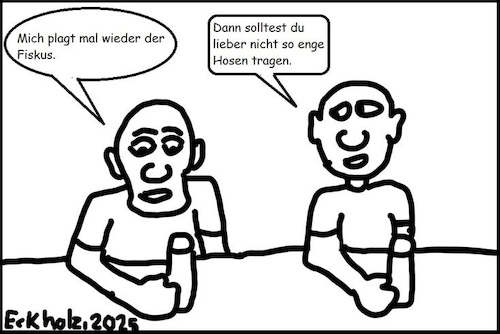 Cartoon: Mich plagt der Fiskus... (medium) by Kritzelprolet tagged fiskus,männer,gesellschaft,missverständnis,sorgen