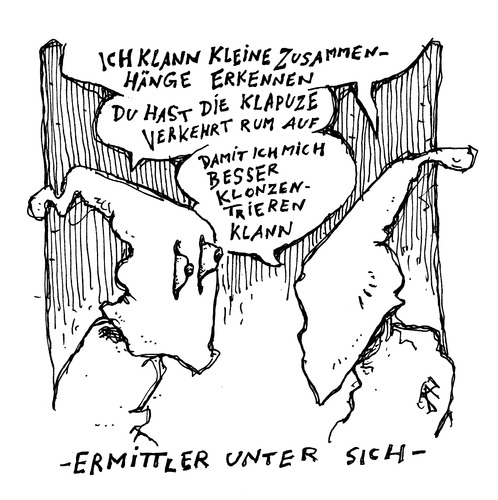 Ermittler unter sich Ermittler unter sich