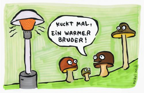 Cartoon: heizpilz (medium) by meikel neid tagged heizpilz,warmer,bruder,pilze,gay,vom,andern,ufer,warm,berlin,cafe,draussen,latte,macchiato,meikel,neid,kalt,freddo,caldo,schifo