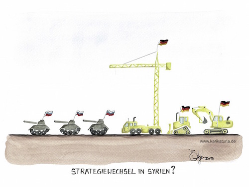 Cartoon: Strategiewechsel (medium) by Bernd Ötjen tagged strategie,strategiewechsel,russland,intervention,soldaten,rückzug,syrien,deutschland,export,waffenexport,krieg,frieden,bagger,baukran,wiederaufbau