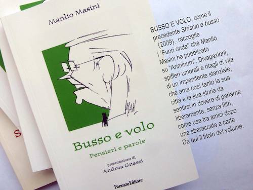 Cartoon: Manlio Masini  in Busso e volo (medium) by Enzo Maneglia Man tagged libri,pensieri,parole,manlio,masini,panozzo,editore,ariminum,rimini,maneglia,man