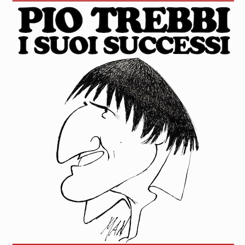 Cartoon: Pio Trebbi cantante (medium) by Enzo Maneglia Man tagged pio,trebbi,cantante,personaggi,caricature,successi,discografici,musicali,anni,80