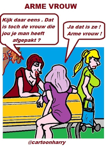 Cartoon: Arme Vrouw (medium) by cartoonharry tagged vrouw,cartoonharry