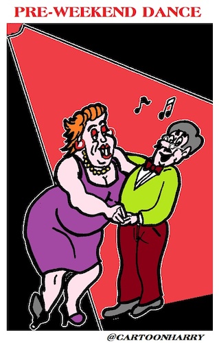 Cartoon: Friday Night Dance (medium) by cartoonharry tagged friday,dance,weekend