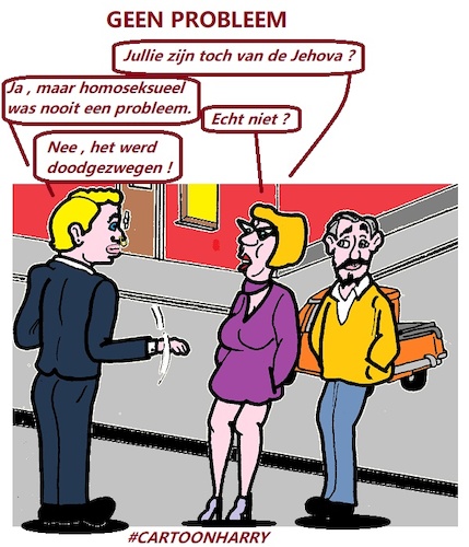 Cartoon: Geen Probleem (medium) by cartoonharry tagged jehova,homo,cartoonharry