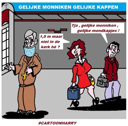 Cartoon: Gelijke Monniken Gelijke Kappen (medium) by cartoonharry tagged corona,kerken,monniken,kappen,cartoonharry,2020,gelijke
