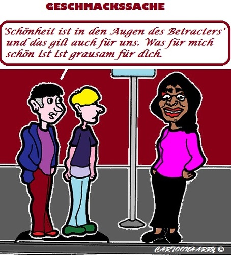 Cartoon: Geschmackssache (medium) by cartoonharry tagged geschmack,hässlich,schön