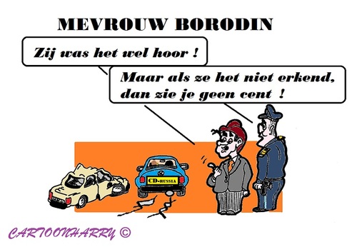 Cartoon: Mevrouw Borodin (medium) by cartoonharry tagged rusland,diplomaat,borodin,onschendbaar,denhaag