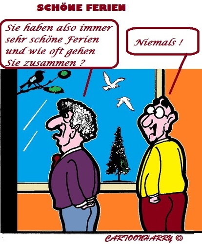 Cartoon: Niemals (medium) by cartoonharry tagged urlaub,zusammen,niemals