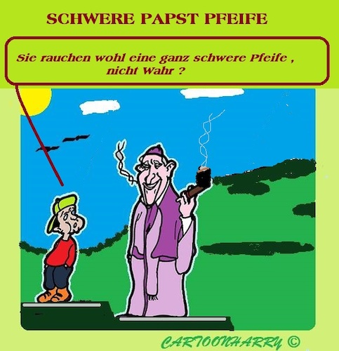 Cartoon: Schwerer Papst Pfeife (medium) by cartoonharry tagged papst,cartoonharry
