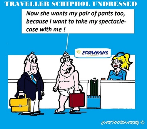 Cartoon: Traveller Undressed (medium) by cartoonharry tagged schiphol,amsterdam,traveller,undressing,expensive,suitcase,airport,cartoons,cartoonharry,cartoonists,dutch,toonpool