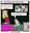 Cartoon: An American President (small) by cartoonharry tagged politics,cartoonharry,trump