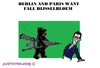 Cartoon: Berlin and Paris (small) by cartoonharry tagged berlin,paris,germany,france,dijsselbloem,europe