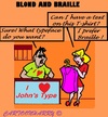 Cartoon: Blond and Braille (small) by cartoonharry tagged blond,braille,girl,tshirt,touchy,letter
