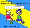 Cartoon: Dyssextic (small) by cartoonharry tagged king,dyslectic,carlgustav,sweden,cartoonharry