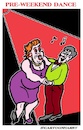 Cartoon: Friday Night Dance (small) by cartoonharry tagged friday,dance,weekend