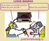 Cartoon: Liver Problems (small) by cartoonharry tagged hospital,drinking,problems,liver,man,doctor