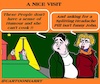 Cartoon: Nice Visit (small) by cartoonharry tagged visit,cartoonharry