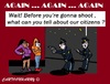 Cartoon: Officer Tell Us (small) by cartoonharry tagged usa,police,shoot,again,citizen,pistol