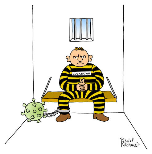 Cartoon: Lockdown (medium) by Pascal Kirchmair tagged lockdown,confinement,cartoon,illustration,confinamiento,encierro,confinamento,quarantäne,quarentena,cuarentena,quarantaine,ink,pandemie,pandemic,pandemia,corona,covid19,coronavirus,malattie,malattia,maladie,enfermedad,malady,sick,sickness,illness,disease,virus,tod,erkrankung,muerte,death,mort,morte,drawing,zeichnung,pascal,kirchmair,political,caricature,karikatur,ilustracion,dibujo,desenho,disegno,ilustracao,illustrazione,illustratie,dessin,de,presse,du,jour,art,of,the,day,tekening,teckning,cartum,vineta,comica,vignetta,caricatura,politik,politica,angst,paura,peur,fear,temor,miedo,epidemie,österreich,austria,autriche,lockdown,confinement,cartoon,illustration,confinamiento,encierro,confinamento,quarantäne,quarentena,cuarentena,quarantaine,ink,pandemie,pandemic,pandemia,corona,covid19,coronavirus,malattie,malattia,maladie,enfermedad,malady,sick,sickness,illness,disease,virus,tod,erkrankung,muerte,death,mort,morte,drawing,zeichnung,pascal,kirchmair,political,caricature,karikatur,ilustracion,dibujo,desenho,disegno,ilustracao,illustrazione,illustratie,dessin,de,presse,du,jour,art,of,the,day,tekening,teckning,cartum,vineta,comica,vignetta,caricatura,politik,politica,angst,paura,peur,fear,temor,miedo,epidemie,österreich,austria,autriche