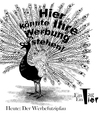 Cartoon: Der Werbefutzipfau (small) by Mistviech tagged tiere,natur,werbung,brautwerbung,marketing,werbefutzi,design,pfau