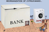 Cartoon: REORGANIZATION OF CYPRUS BANKS.. (small) by Vejo tagged cyprus,banks,money,laundery