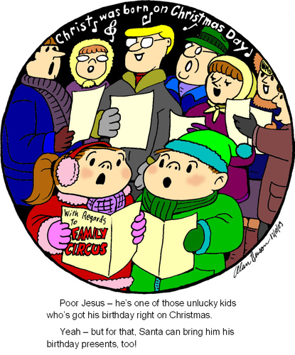 Cartoon: Jesus Birthday (medium) by Alan tagged christ,born,christmas,day,family,circle,jesus,birthday,gifts,singing