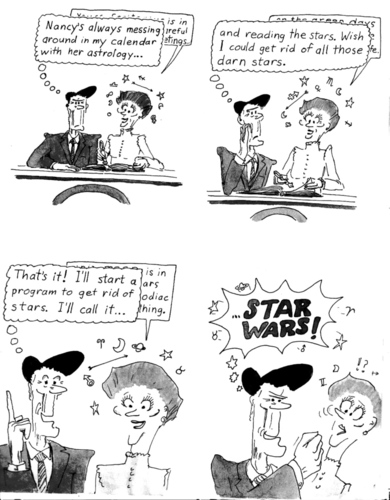 Cartoon: Reagan and his Star Wars (medium) by Alan tagged reagan,ronald,nancy,star,wars,astrology