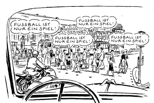 Fußball ist nur ein Spiel Fußball ist nur ein Spiel