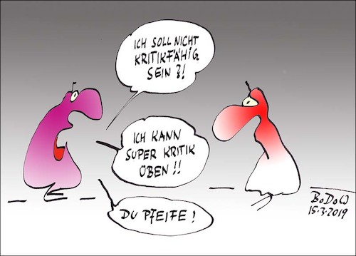 Cartoon: ... kritkfähig ... (medium) by BoDoW tagged beziehung,paar,kritik,kritikfähig,kommunikation,streit,pfeife