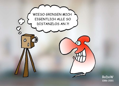 Cartoon: Distanzloses Grinsen (medium) by BoDoW tagged lächeln,grinsen,distanz,distanzlos,kamera,fotografie,fotoapparat,smile