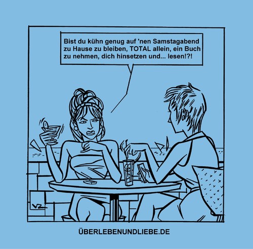 Cartoon: 025_ulul Bist du Mutig genug? (medium) by Age Morris tagged toons,überlebenundliebe,atomstyle,victorzilverberg,agemorris,mutig,kühn,frech,samstagabend,totalallein,ganzallein,zuhausebleiben,buchlesen,hinsetzen,cosmogirls,frauenklatsch