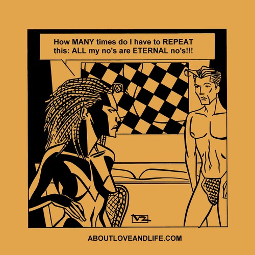 Cartoon: 138_alal The Eternal NO (medium) by Age Morris tagged agemorris,victorzilverberg,aboutloveandlife,atomstyle,cartoons,lovetoons,menandwomen,marsandvenus,sexylady,hotbabe,couplefight,howmanytimes,repeat,no,eternalno,relationship,relationshipstuff,happycouple,handsomeman,hunk