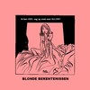 Cartoon: Blonde Bekentenissen - Alles! (small) by Age Morris tagged tags,agemorris,victorzilverberg,atoomstijl,blondebekentenissen,overlevenenliefde,cartoons,domblondje,lekkerding,opzoek,alles,levensvragen