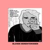 Cartoon: Blonde Bekentenissen - Doemdenk (small) by Age Morris tagged domblondje,blondebekentenissen,overlevenenliefde,toons,cartoons,atomstyle,aboutloveandlife,victorzilverberg,agemorris,doemdenker,goednieuws,stuk