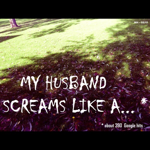 Cartoon: MH - My husband screams like a.. (medium) by MoArt Rotterdam tagged google,googlehits,wife,husband,married,marriage,manandwife,maritalissues,scream,myhusbandscreams