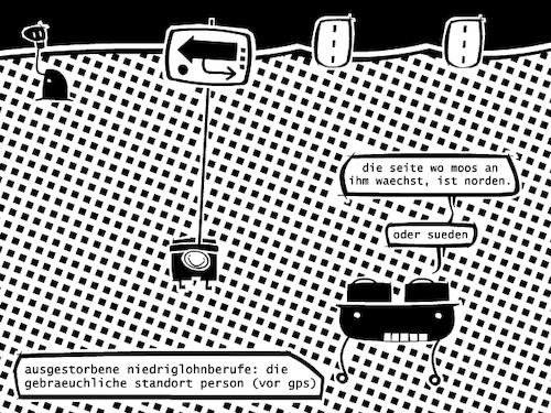 Cartoon: Niedriglohn (medium) by bob schroeder tagged job,beruf,lohn,gehalt,niedriglohn,mindestlohn,digitalisierung,gps