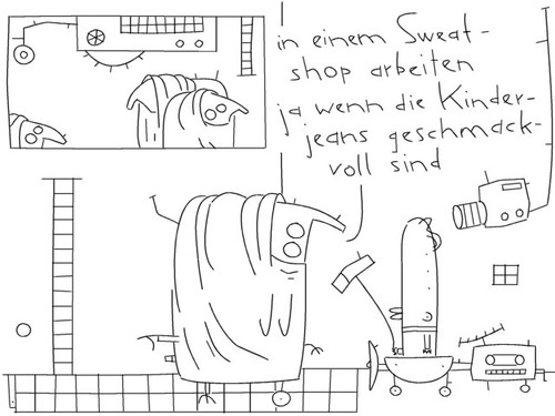 Cartoon: sweatshop (medium) by bob schroeder tagged sweatshop,arbeit,kinder,jeans,geschmack