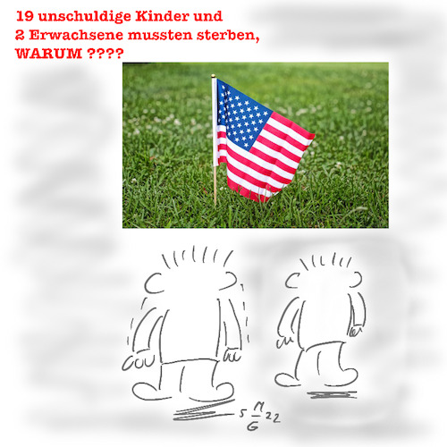 Cartoon: Amoklauf an Grundschule in Texas (medium) by legriffeur tagged legriffeur61,cartoon,cartoons,usa,waffen,waffenlobby,amok,amoklauf,gewalt,waffenrecht