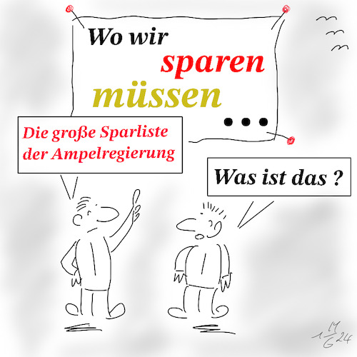 Cartoon: Sparliste der Ampel (medium) by legriffeur tagged ampelregierung,sparen,sparliste,bundesregierung,deutschland,bundesfinanzminster,finanzen,finanzkrise,bundeshaushalt,haushaltskrise