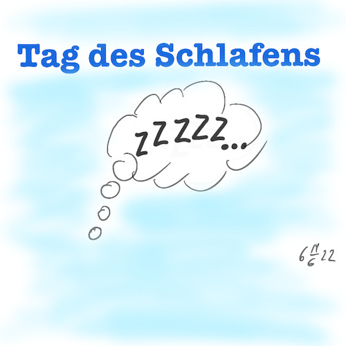 Cartoon: Tag des Schlafens (medium) by legriffeur tagged nacht,schlaf,schlafen,nachtruhe,schlafzimmer,legriffeur61,cartoon,cartoons,deutschland,gesundheit,vielschlaf,wenigschlaf
