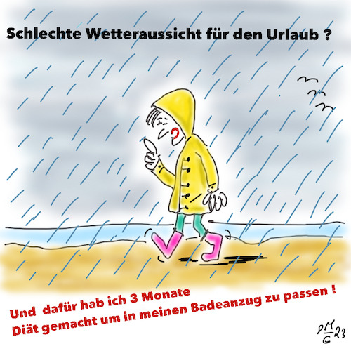 Cartoon: Urlaubswetter (medium) by legriffeur tagged wetter,wetteraussichten,urlaub,urlaubswetter,regen,regenwetter,regenimurlaub,regenkleidung,badeanzug,diät,abnehmenfürdenurlaub