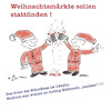 Cartoon: Weihnachtsmärkte (small) by legriffeur tagged ländle,badenwürttemberg,stuttgart,stuttgarterweihnachtsmarkt,weihnachten,weihnachtsmarkt,weihnachtsmärkte,nikolaus,nikoläuse,glühwein,trinken,glühweinstand,legriffeur61,feiern