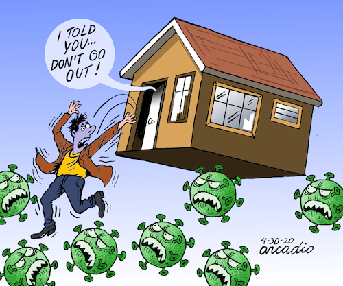 Cartoon: Do not go out. (medium) by Cartoonarcadio tagged quarantine,stay,at,home,coronavirus,pandemic