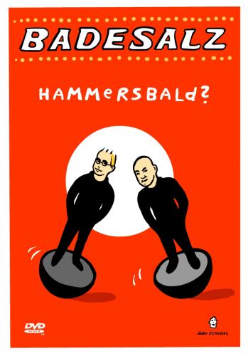 Cartoon: Badesalz DVD Hammersbald (medium) by udoschoebel tagged comedy,badesalz,udo,schöbel