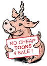 Cartoon: no cheap toons for sale (small) by step tagged ausverkauf,schwein,schweinhorn,billigtoons,ramsch,ramschware