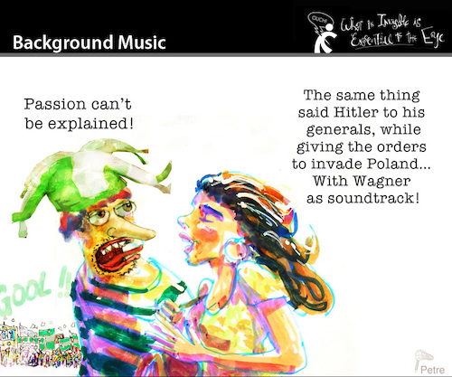 Cartoon: Background Music (medium) by PETRE tagged passion,politics,war,irrational